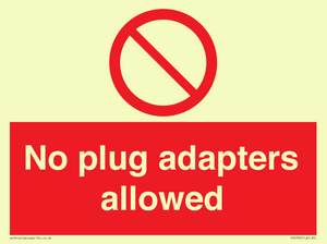No plug adapters allowed Prohibition Sign